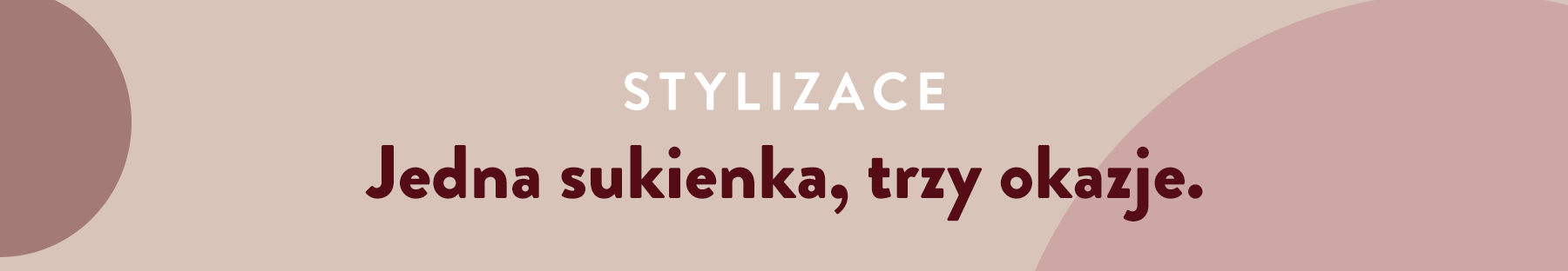 Stylizacje. Jedna sukienka, trzy okazje.